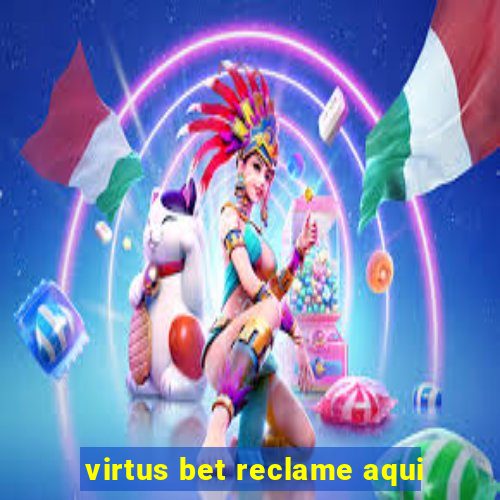 virtus bet reclame aqui